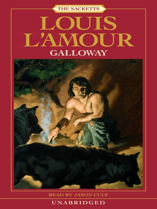 Title details for Galloway by Louis L'Amour - Wait list